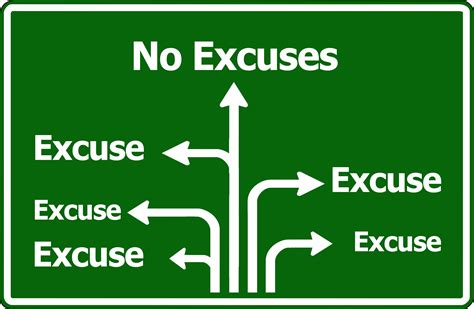 No Excuses Traffic Sign Free Image Download