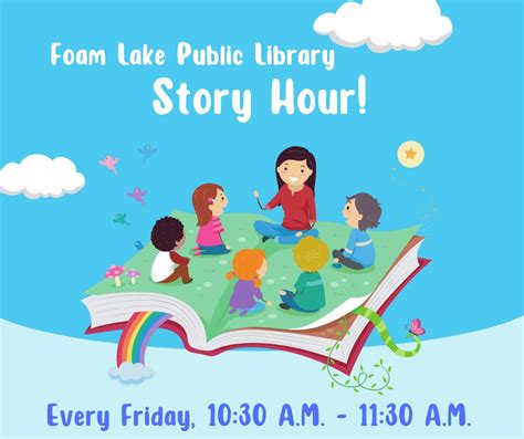 Foam Lake Library Story Time Town Of Foam Lake