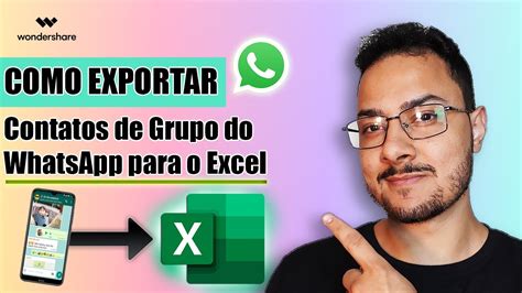 Como Exportar Contatos De Grupo Do Whatsapp Para O Excel Youtube