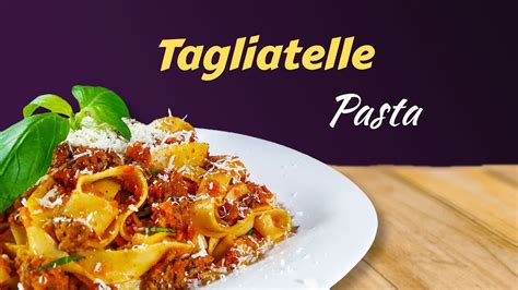 How to Cook Tagliatelle Pasta (Tagliatelle Pasta Recipes!) - YouTube
