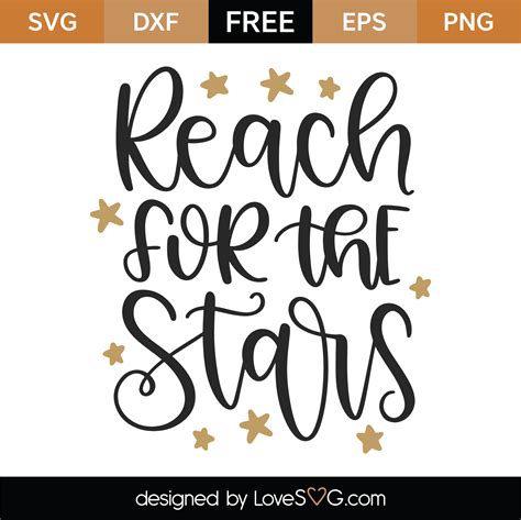 Reach For The Stars Reaching For The Stars Star Svg