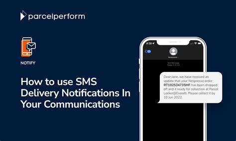 How To Use Sms Delivery Notifications In Your Communications