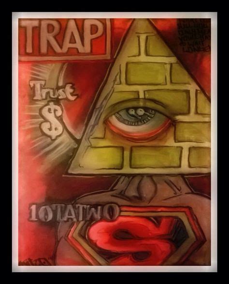13 Best Trap Art Images Trap Art Art Art Series