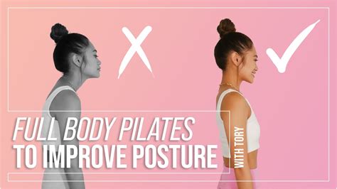 Full Body Pilates Workout To Improve Posture Youtube