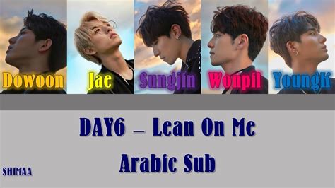 Day6 Lean On Me Color Coded مترجمة Arabic Sub Youtube
