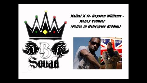 maikal x and lyrical money counter police in helicopter riddim dubplate for b squad youtube