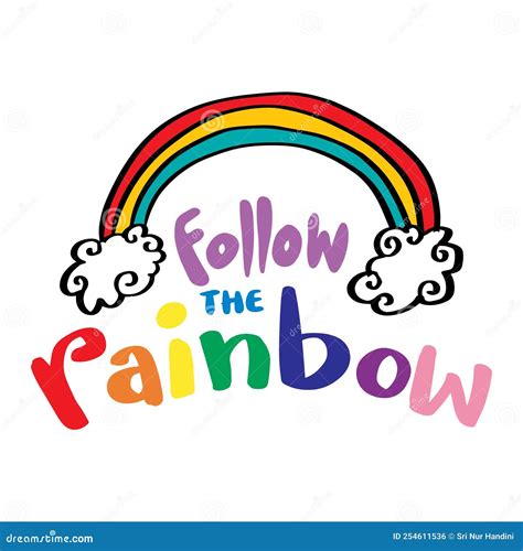 Follow The Rainbow Hand Lettering Stock Illustration Illustration Of