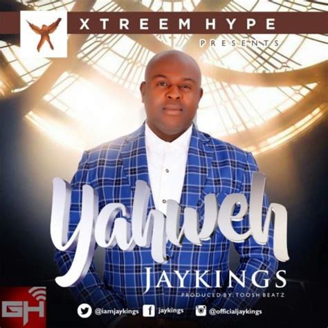 Free Download Jaykings Yahweh Gospel Music