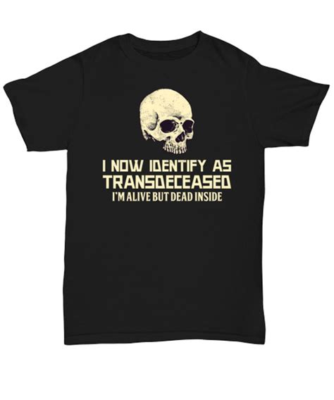 Funny Alive But Dead Inside Shirt I Identify As Etsy