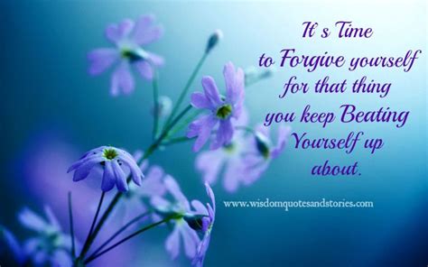 Its Time To Forgive Yourself For That Thing You Keep Beating Yourself
