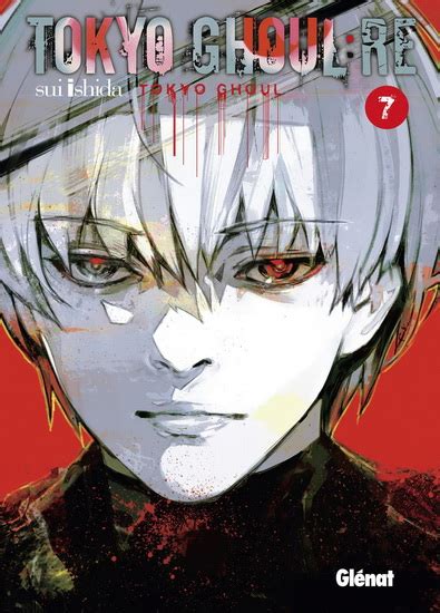 Sui Ishida Tokyo Ghoul Re 07 Mangas Livres Renaud