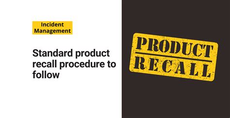 Standard Product Recall Procedure To Follow Frontline Blog