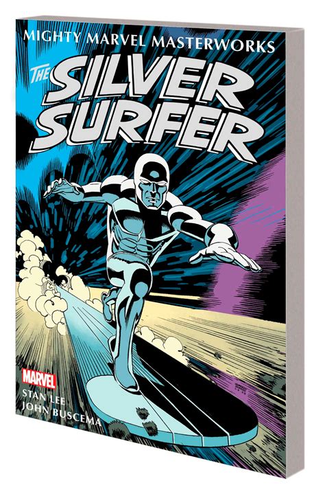 Mighty Marvel Masterworks The Silver Surfer Vol 1 The Sentinel Of