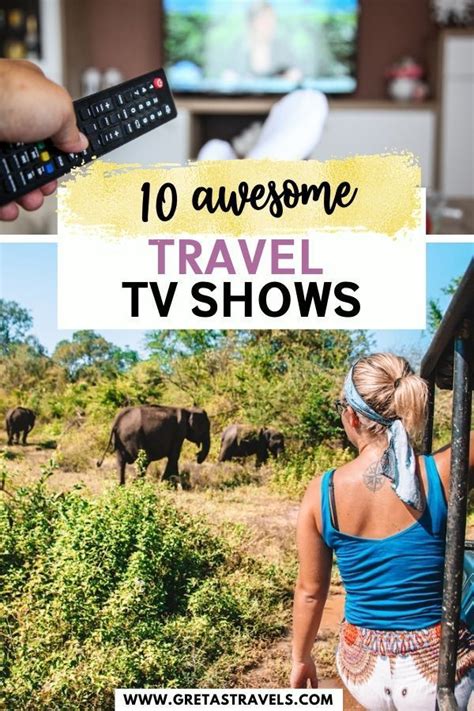 10 Best Travel Tv Shows To Watch During Quarantine