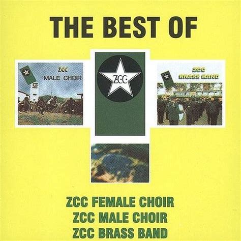 ‎the Best Of Zcc Feat Zcc Male Choir Zcc Female Choir And Zcc