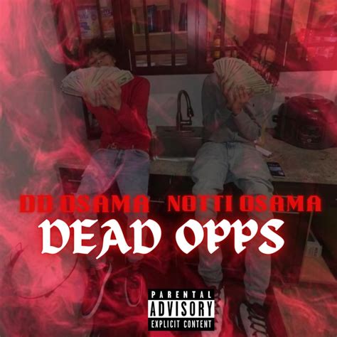 ‎dead Opps Feat Notti Osama Single By Dd Osama On Apple Music