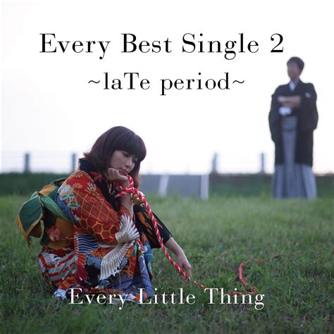 Every Little Thing,EVERY LITTLE THING / Every Best Single 2 〜laTe period〜 - OTOTOY