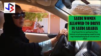 Big News From Saudi Arabia King Salman Will Allow Saudi Women To Drive