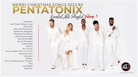 Merry Christmas Song 2022 By Pentatonix Greatest Hits Playlist Youtube