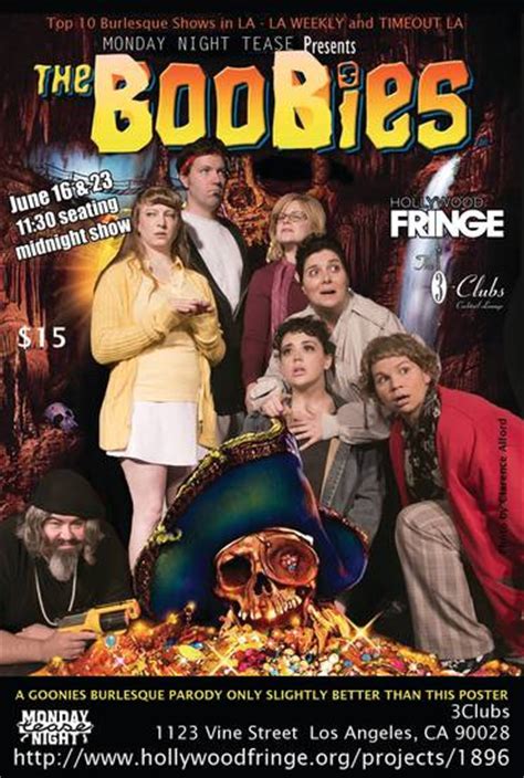 Hollywood Fringe The Boobies A Burlesque Parody Of The Goonies