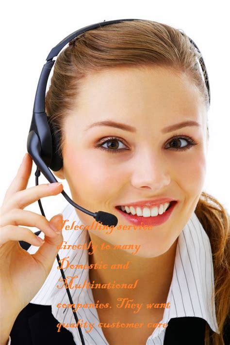 telecalling service directly to many domestic and multinational companies they want quality