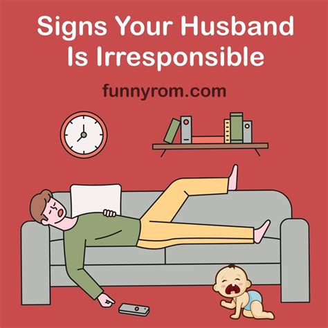 9 Signs Your Husband Is Irresponsible