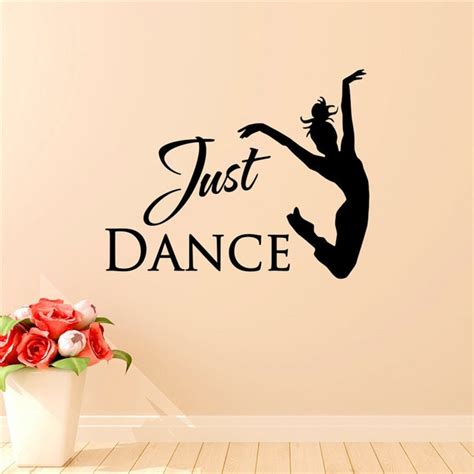 Ballet Dancer Wall Stickers Quotes Just Dance Elegant Dance Studio Wall