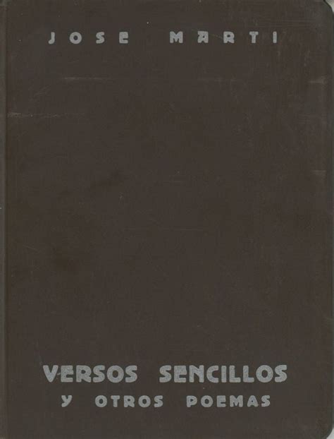 Versos Sencillos Y Otros Poemas Jose Marti First Printing