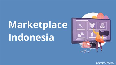 Marketplace Terbaik Indonesia Di Awal Tahun