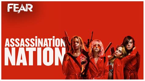 Assassination Nation 2018 Official Red Band Trailer Fear Youtube