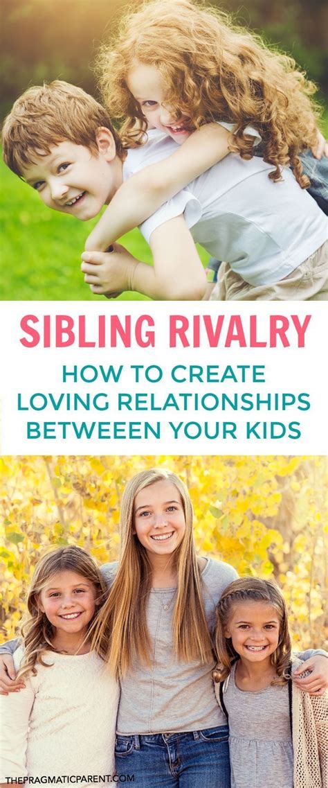 Stop Sibling Rivalry Create A Loving Bond Between Your Kids Sibling