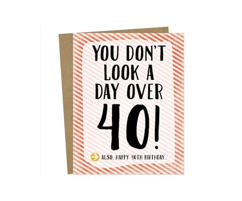 Funny 40th Birthday Greeting Card You Don T Look A Day Etsy Ireland