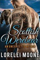 Scottish Werebear An Unexpected Affair A Bbw Bear Shifter It S A Freebie