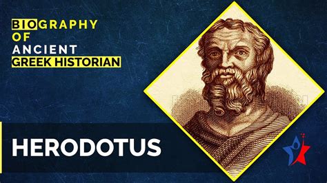 Herodotus Short Biography The Father Of History Youtube