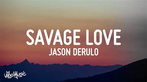 Jason Derulo Savage Love 1 Hour Lyrics Youtube