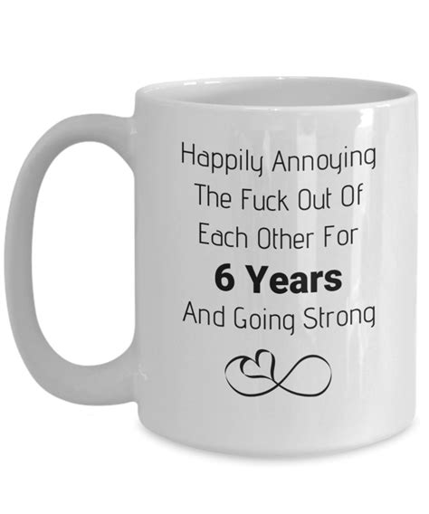 6th Anniversary Mug Happy 6th Anniversary Ts For Men Etsy
