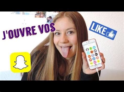 J Ouvre Vos Snaps YouTube