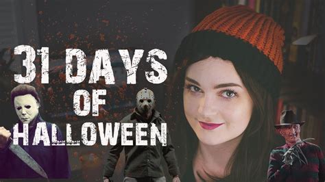 31 Days Of Halloween Youtube
