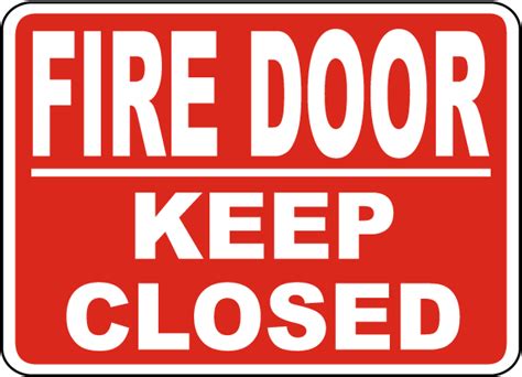 Fire doors are doors that have been designed to hold back fire and smoke for a certain amount of time. Fire Door Keep Closed Sign A5170 - by SafetySign.com