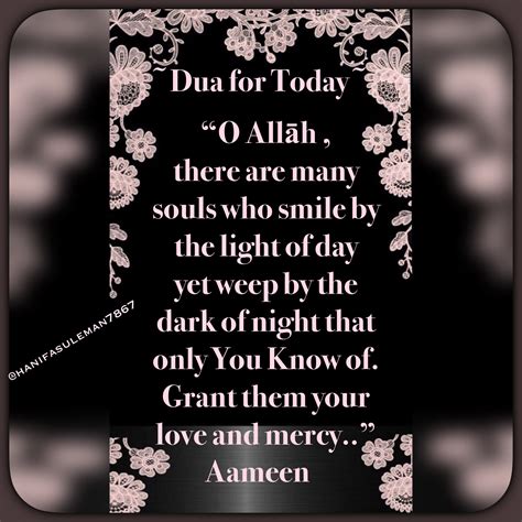 A Quote With Flowers On It That Reads Dua For Today There Are Many