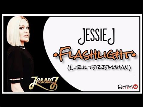 youtube jessie j flashlight lirik