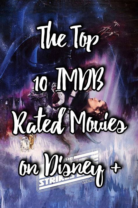 The Top 10 Imdb Rated Movies On Disney Streaming Movies