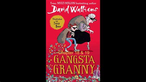 Gangsta Granny Chapter 18 And 19 Youtube