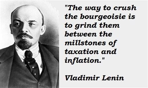 In Case You Think Higher Taxes Is A Coincidence Lenin Quotes
