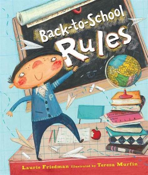 Back To School Rules By Laurie B Friedman English Library Binding