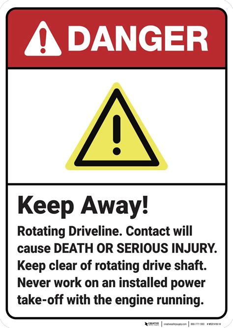 Danger Keep Away Rotating Driveline Ansi Wall Sign Creative Safety