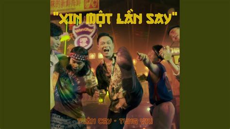 Xin Mot Lan Say Youtube Music