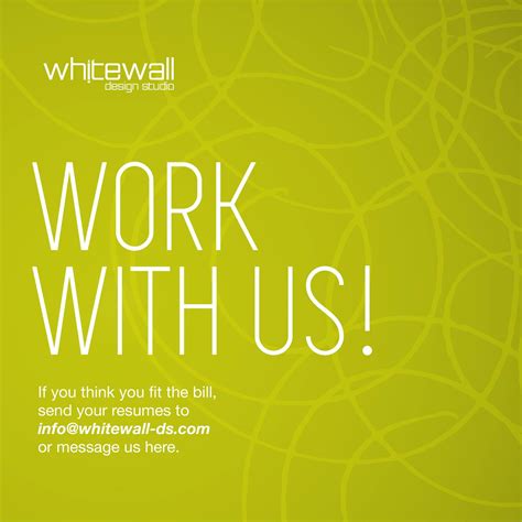 Be Part Of The Whitewall Team Whitewall Design Studio
