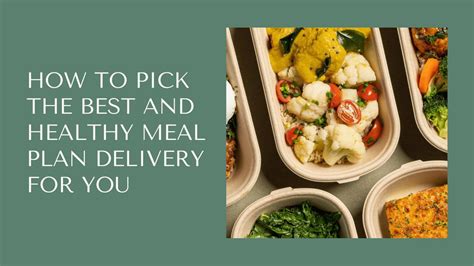 How To Pick The Best And Healthy Meal Plan Delivery For You By Gym