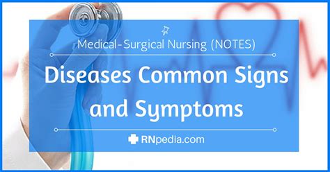 Diseases Common Signs And Symptoms Rnpedia